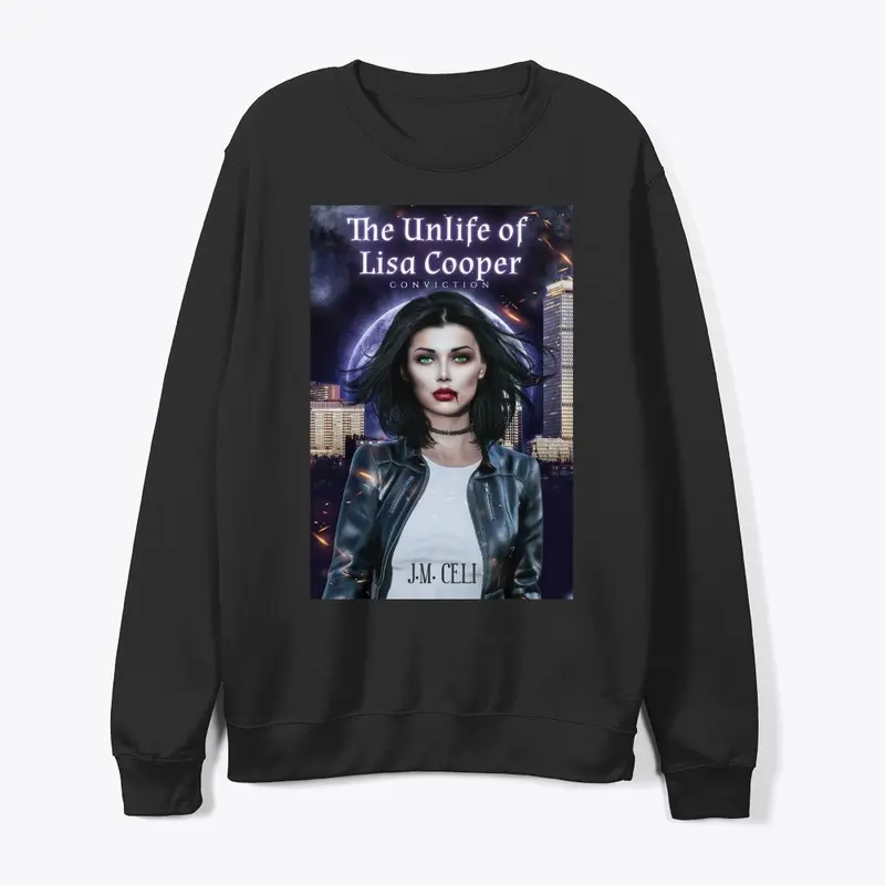 The Unlife of Lisa Cooper Sweatshirt